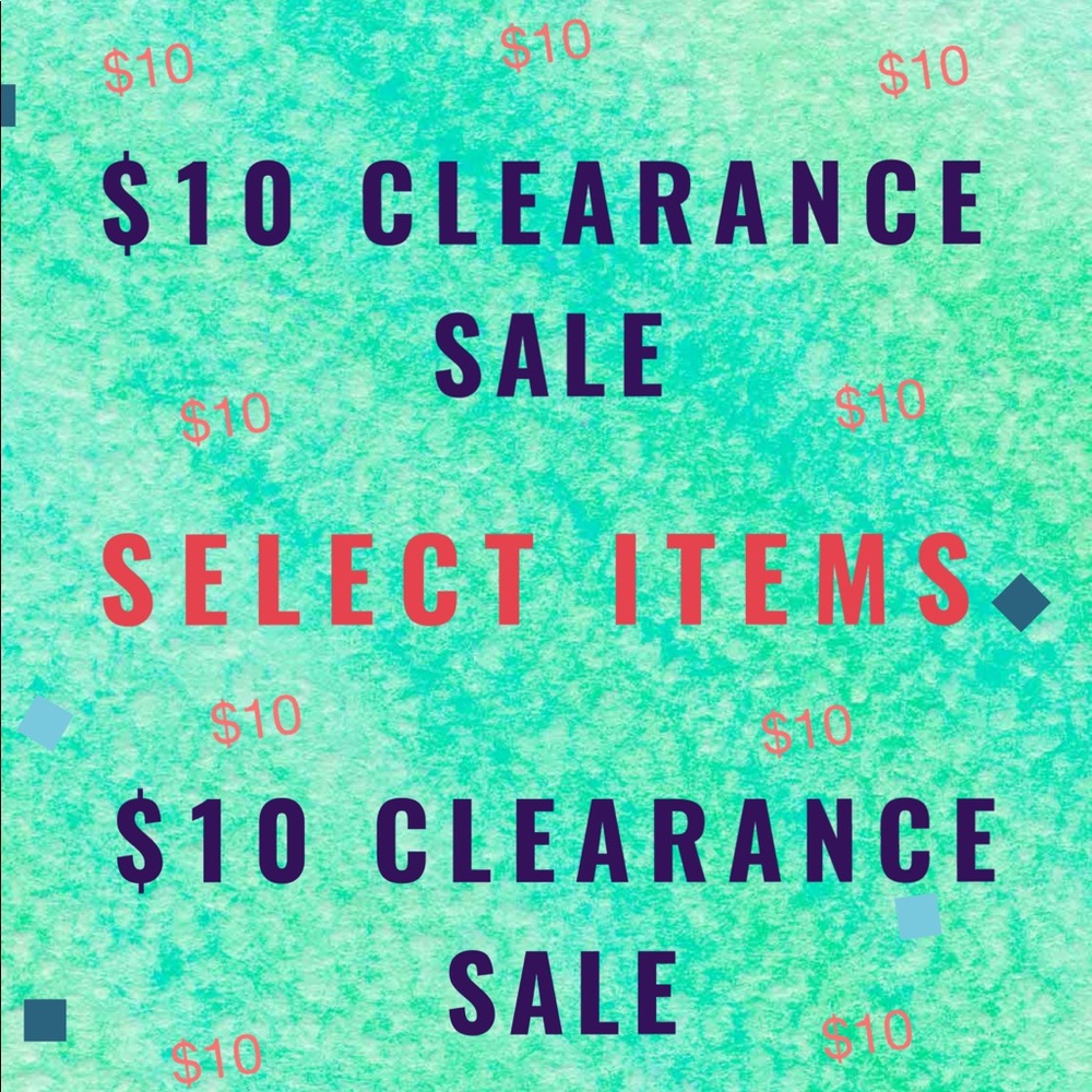 SALE $10 Sale On Select Items